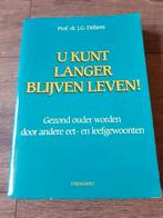 Boek : U kunt langer blijven leven! - Gezond ouder worden -, Ophalen of Verzenden, Gelezen, Gezondheid en Conditie, Prof. dr. J.G. Defares