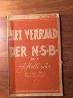 NSB 1940 J. Hollander: het Verrad der N.S.B.  De auteur was, Ophalen of Verzenden, Gelezen, J.Hollander