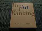 The Art of Banking - The Art Collection of the NMB Bank, Ophalen of Verzenden, Nieuw, Overige onderwerpen
