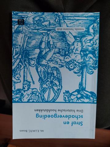 Straf en schadevergoeding - Historische hoofdstukken beschikbaar voor biedingen