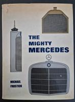 The Mighty Mercedes / Michael Frostick / 1977, Verzenden, Gelezen, Mercedes