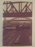 Mak, Geert - In Europa / Reizen door de twintigste eeuw I