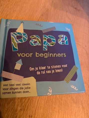 Papa voor beginners beschikbaar voor biedingen