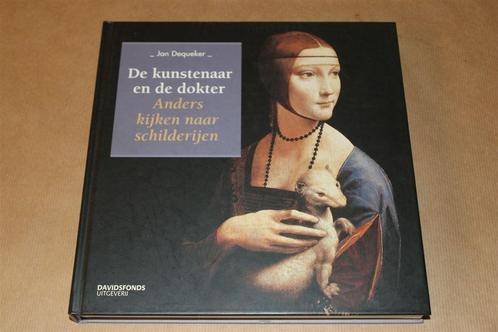 De kunstenaar en de dokter - Anders kijken naar kunst, Boeken, Kunst en Cultuur | Beeldend, Zo goed als nieuw, Schilder- en Tekenkunst