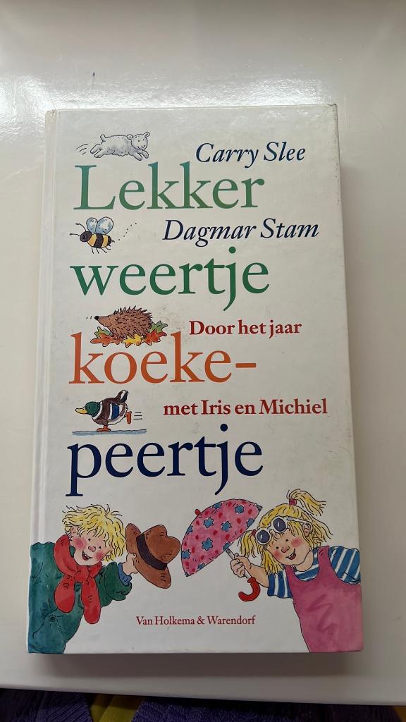 Carry Slee - Lekker weertje koekepeertje kinderboekje, Boeken, Ophalen of Verzenden, Zo goed als nieuw, Fictie algemeen