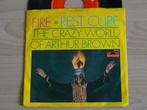 single The crazy world of Arthur Brown * Fire, Verzenden, Gebruikt, Pop