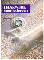 HAKEN -  Eenvoudig fijn haakwerk en Haakwerk voor iedereen, Verzenden, Gebruikt, Haken, Patroon of Boek