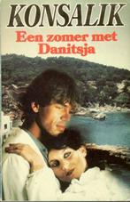 Konsalik - Een zomer met Danitsja., Ophalen of Verzenden, Gelezen