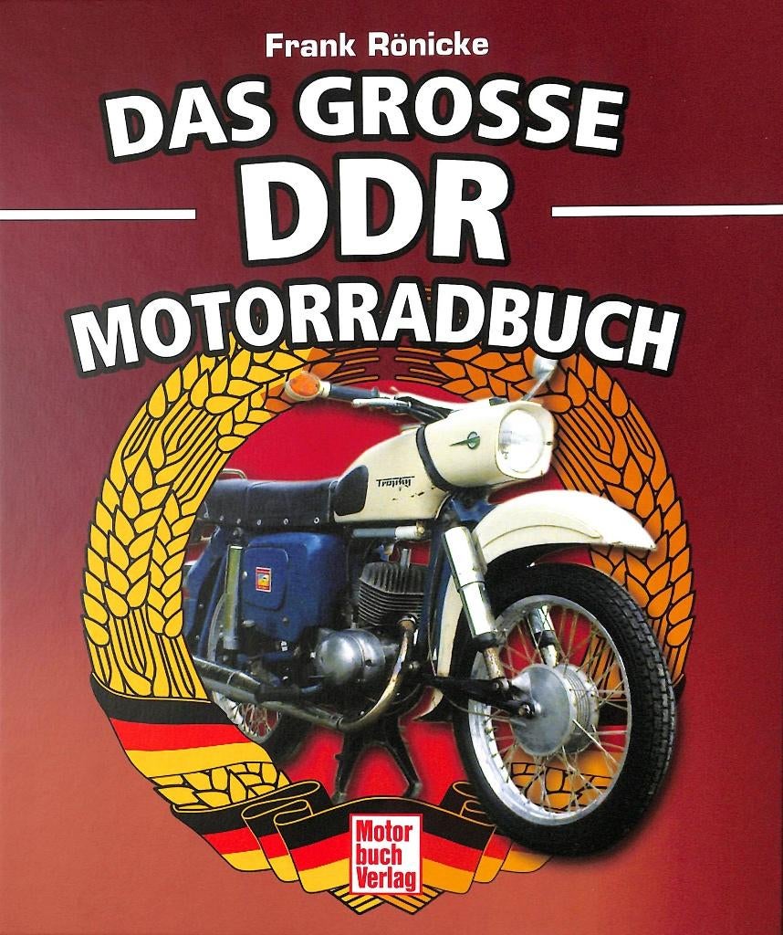 Das große DDR Motorrad Buch