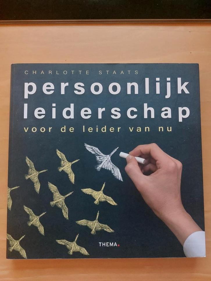 Persoonlijk Leiderschap - Charlotte Staats, Boeken, Advies, Hulp en Training, Zo goed als nieuw, Ophalen of Verzenden