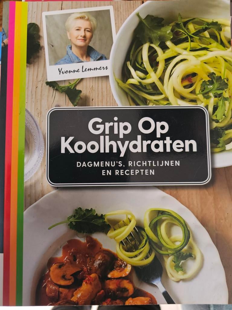 Grip Op Koolhydraten - Yvonne Lemmers, Gelezen, Hoofdgerechten, Ophalen of Verzenden, Yvonne Lemmers