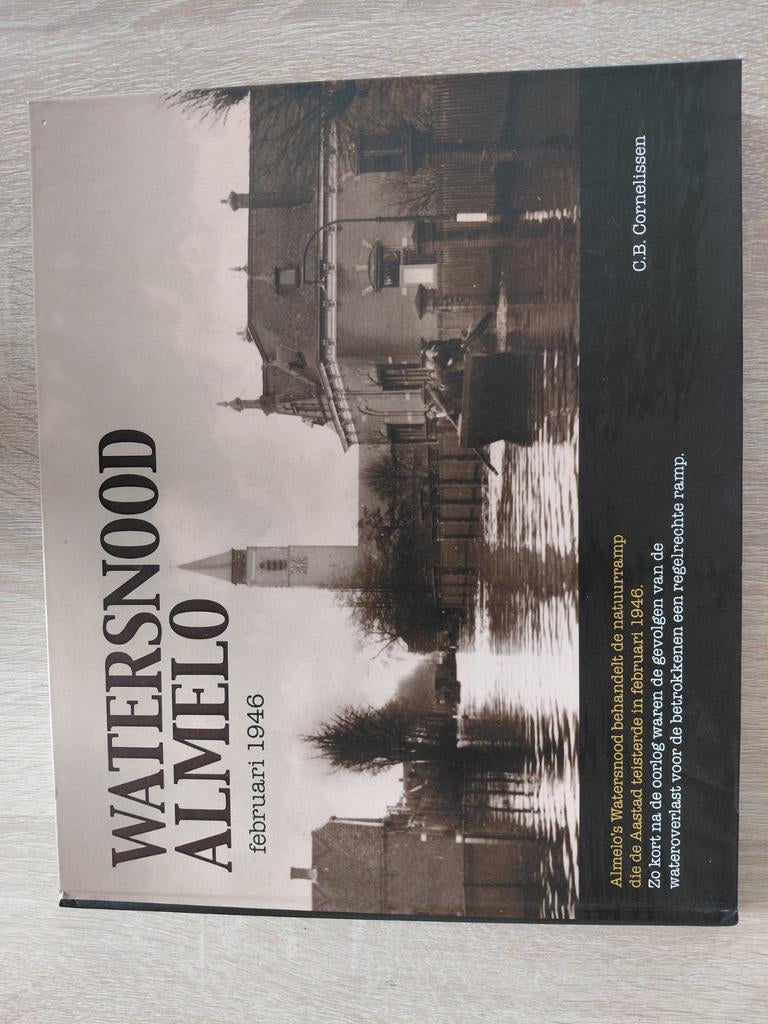 C.b. Cornelissen - Watersnood in Almelo, Ophalen of Verzenden, Zo goed als nieuw, C.b. Cornelissen