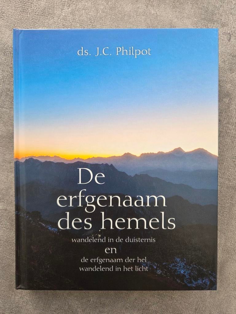 Ds. J.C. Philpot - de erfgenaam des hemels - ds. Van Boven, Boeken, Ophalen of Verzenden, Nieuw