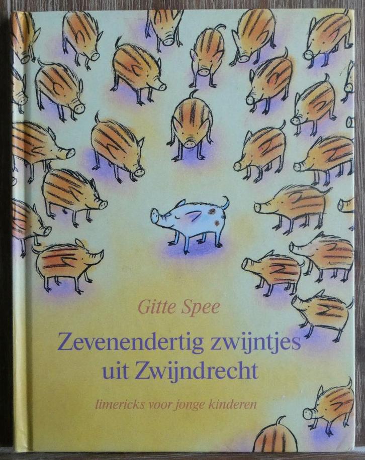 Zevenendertigzwijntjes uit Zwijndrecht - Gitte Spee, Boeken, Kinderboeken | Kleuters, Zo goed als nieuw, Fictie algemeen, 4 jaar