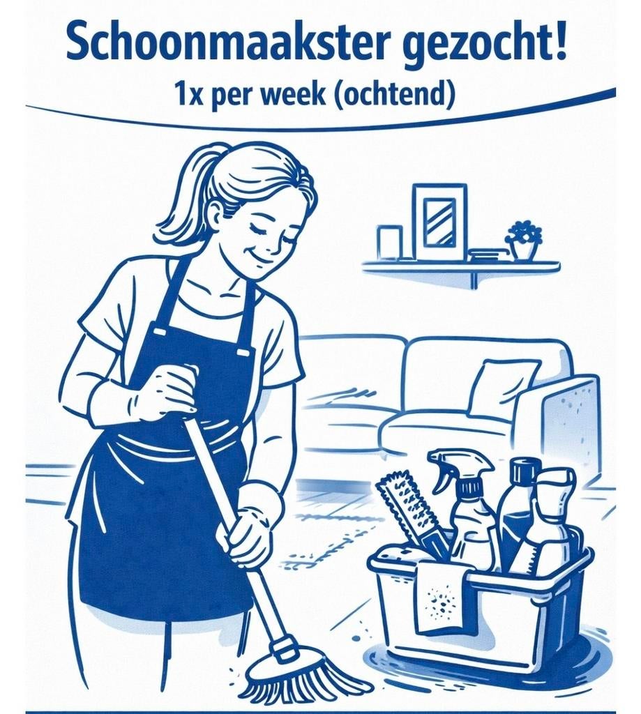 Huishoudelijke hulp / schoonmaakster gezocht