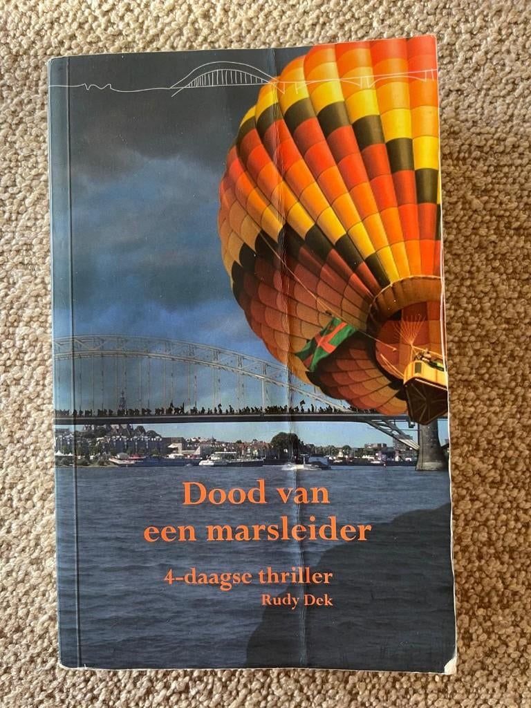 Boek: De dood van een marsleider, Ophalen of Verzenden, Gelezen, Rudy Dek