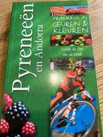 Reisgids Pyreneeën en Andorra, Gelezen, Europa, Ophalen of Verzenden, Reisgids of -boek