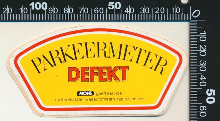 Sticker: Mons - Parkeermeter defekt, Verzamelen, Stickers, Zo goed als nieuw, Bedrijf of Vereniging, Ophalen of Verzenden