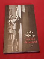 GESIGNEERD Los van de wereld. Hella de Jonge. (Balans), Ophalen of Verzenden, Gelezen