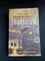 Shantaram - Gregory David Roberts, Ophalen of Verzenden, Zo goed als nieuw, Gregory David Roberts, Nederland