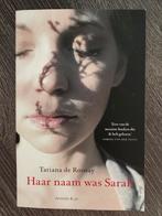 Haar Naam Was Sarah - Tatiana de Rosnay, Ophalen of Verzenden, Zo goed als nieuw, Nederland
