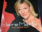 Claire Martin - Too Darn Hot! - LP, Ophalen of Verzenden, Zo goed als nieuw, 12 inch, Jazz