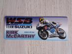 sticker TEAM SUZUKI  KIRK Mc CARTHY, Verzamelen, Ophalen of Verzenden, Zo goed als nieuw, Sport