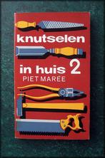 KNUTSELEN in Huis 2 - Piet Maree, Verzenden, Zo goed als nieuw