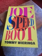 Tommy Wieringa - Joe Speedboot., Boeken, Ophalen of Verzenden, Nieuw, Tommy Wieringa