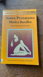 Asana Pranayama Mudra Bandha - Swami Satyananda Saraswati, Boeken, Ophalen of Verzenden, Zo goed als nieuw