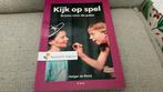 Kijk op Spel - Drama voor de PABO, Ophalen of Verzenden, Alpha, Zo goed als nieuw, HBO
