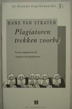 Hans van Straaten - Plagiatoren trekken voorbij, Boeken, Ophalen of Verzenden, Nieuw
