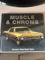 Muscle & Chrome: Classic American Cars Boek, Ophalen of Verzenden, Zo goed als nieuw, Algemeen