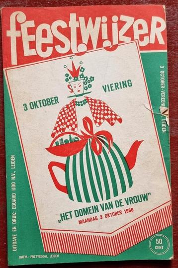 Boekje Feestwijzer 3 oktober viering Leiden 1960 - IZGST  beschikbaar voor biedingen