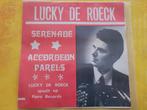 Lucky de Roeck - Serenade - Accordeon parels, Ophalen of Verzenden, Zo goed als nieuw, Overige formaten, Levenslied of Smartlap