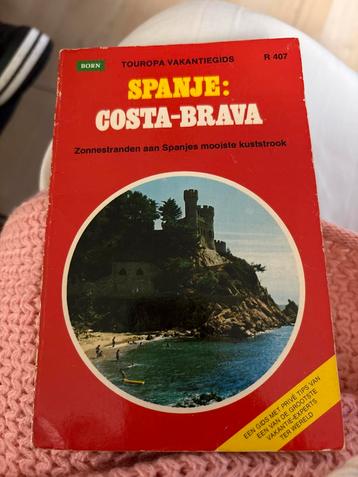 Spanje Costa Brava Reisgids beschikbaar voor biedingen