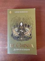 De Grisha Schim en schaduw Leigh bardugo, Boeken, Fantasy, Ophalen of Verzenden, Zo goed als nieuw