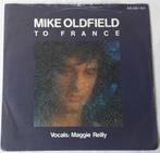Mike Oldfield            To France, Cd's en Dvd's, Vinyl Singles, Ophalen of Verzenden, Gebruikt, 7 inch, Single