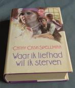 WAAR IK LIEF HAD WIL IK STERVEN Cathy Cash Spellman stofkaft, Boeken, Romans, Gelezen, Ophalen of Verzenden