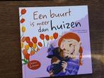 EEN BUURT IS MEER DAN HUIZEN  ,,LEVENSLESSEN NIEUWSTAAT..., Ophalen of Verzenden, Zo goed als nieuw, JENNIFER MOORE- MALLINOS.  GUSTAVO MAZALI