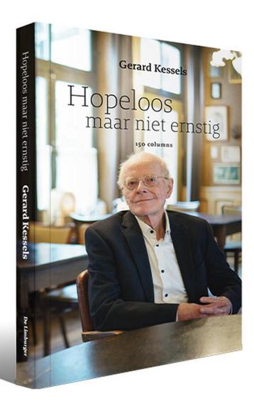 Hopeloos maar niet ernstig (Gerard Kessels) beschikbaar voor biedingen