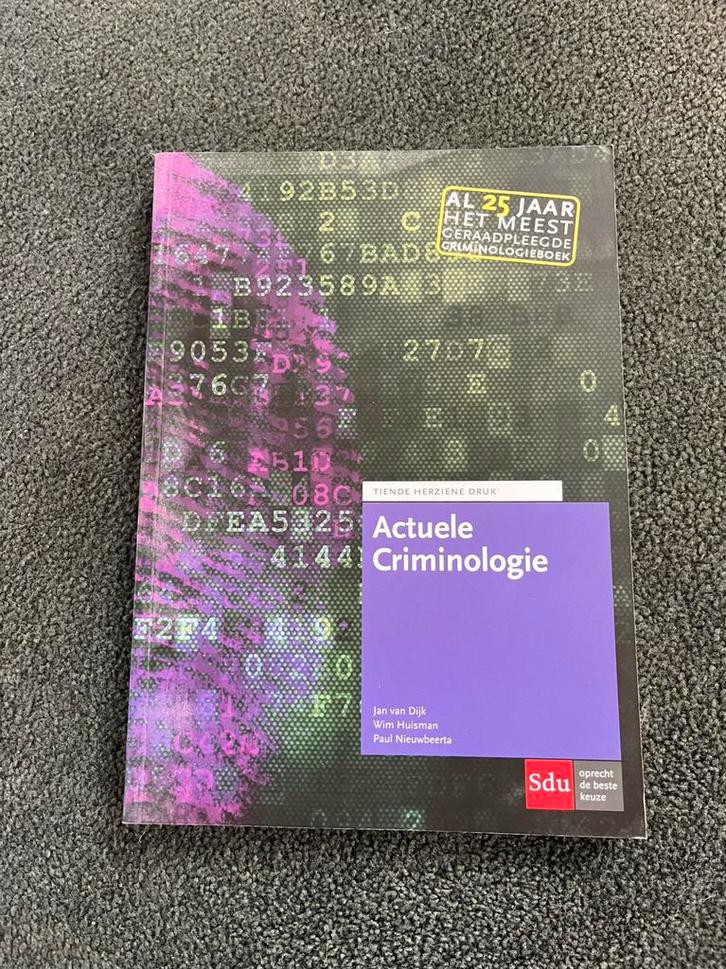 Actuele Criminologie - 10e druk, Boeken, Wetenschap, Zo goed als nieuw, Sociale wetenschap, Ophalen of Verzenden