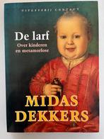 Midas Dekkers - De larf, Verzenden, Zo goed als nieuw, Midas Dekkers