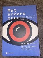 Met andere ogen, denken en doen in praktijkgestuurd onderzoe, Boeken, Ophalen of Verzenden, Zo goed als nieuw, WO