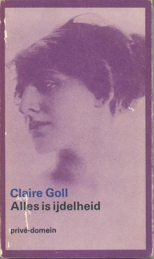 Alles is ijdelheid / Claire Goll - 1978 - privé-domein nr 44, Boeken, Literatuur, Gelezen, Nederland, Verzenden