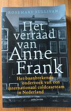 Rosemary Sullivan - Het verraad van Anne Frank, Ophalen, Zo goed als nieuw, Rosemary Sullivan