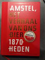 Amstel, Het Verhaal van Ons Bier, Boeken, Geschiedenis | Stad en Regio, Ophalen of Verzenden, 20e eeuw of later, Gelezen, Onbekend