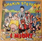 Shakin Stevens > I might, Cd's en Dvd's, Vinyl Singles, Pop, Gebruikt, Ophalen of Verzenden, 7 inch