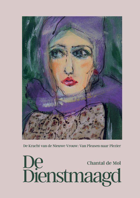 De Dienstmaagd - Chantal de Mol, Boeken, Esoterie en Spiritualiteit, Gelezen, Spiritualiteit algemeen, Ophalen of Verzenden