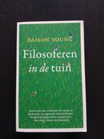 Damon Young - Filosoferen in de tuin, Ophalen of Verzenden, Zo goed als nieuw, Damon Young